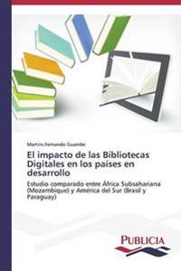 El impacto de las Bibliotecas Digitales en los países en desarrollo
