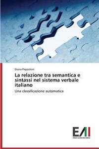 La Relazione Tra Semantica E Sintassi Nel Sistema Verbale Italiano
