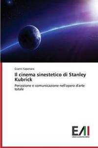 Il cinema sinestetico di Stanley Kubrick