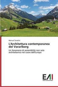 L'Architettura contemporanea del Vorarlberg