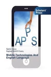 Mobile Technologies And English Language
