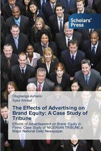 The Effects of Advertising on Brand Equity