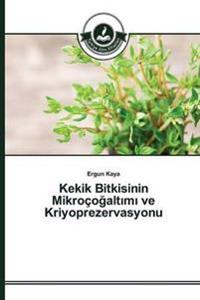 Kekik Bitkisinin Mikroçogaltimi ve Kriyoprezervasyonu