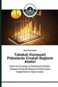Tabakali Kompozit Plakalarda Civatali Baglanti Analizi