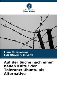 Auf der Suche nach einer neuen Kultur der Toleranz