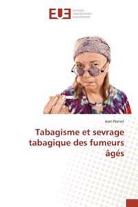 Tabagisme et sevrage tabagique des fumeurs âgés