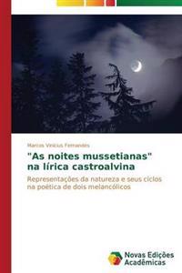 "As noites mussetianas" na lírica castroalvina
