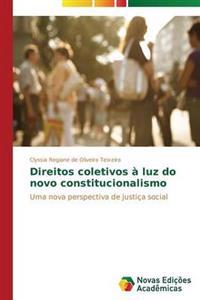 Direitos coletivos à luz do novo constitucionalismo