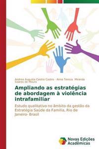 Ampliando as estratégias de abordagem à violência intrafamiliar