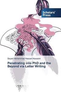 Penetrating into PhD and the Beyond via Letter Writing
