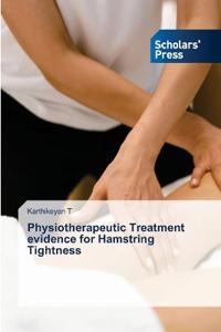 Physiotherapeutic Treatment evidence for Hamstring Tightness