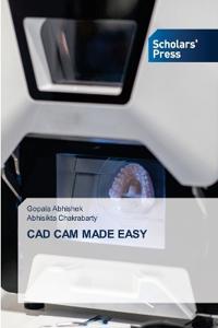 CAD CAM Made Easy