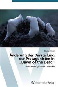 Änderung der Darstellung der Protagonisten in "Dawn of the Dead"