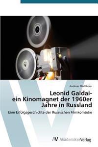 Leonid Gaidai- ein Kinomagnet der 1960er Jahre in Russland