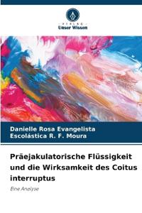 Präejakulatorische Flüssigkeit und die Wirksamkeit des Coitus interruptus