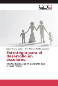 Estratégia para el desarrollo en escolares.