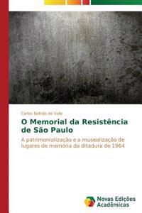 O Memorial da Resistência de São Paulo