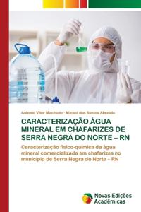 Caracterização Água Mineral Em Chafarizes de Serra Negra Do Norte - RN