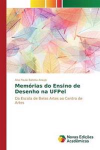 Memórias do Ensino de Desenho na UFPel