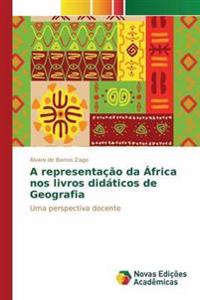 A representação da África nos livros didáticos de Geografia