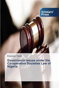 Governance issues under the Co-operative Societies Law of Nigeria