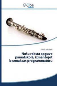 Nosu raksta apguve pamatskola, izmantojot bezmaksas programmaturu