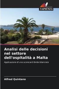 Analisi delle decisioni nel settore dell'ospitalità a Malta
