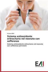 Sistema antiossidante eritrocitario nel neonato con sofferenze