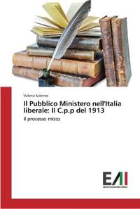 Il Pubblico Ministero nell'Italia liberale
