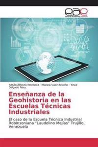 Enseñanza de la Geohistoria en las Escuelas Técnicas Industriales