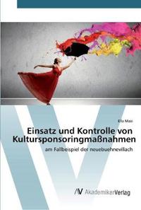 Einsatz und Kontrolle von Kultursponsoringmaßnahmen