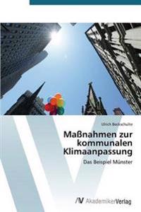 Maßnahmen zur kommunalen Klimaanpassung