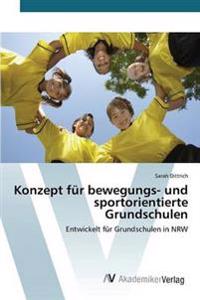 Konzept für bewegungs- und sportorientierte Grundschulen