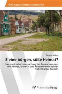 Siebenbürgen, süße Heimat?