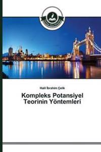 Kompleks Potansiyel Teorinin Yöntemleri