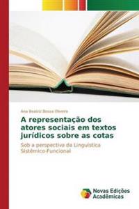 A representação dos atores sociais em textos jurídicos sobre as cotas