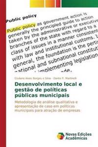 Desenvolvimento local e gestão de políticas públicas municipais