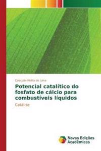 Potencial catalítico do fosfato de cálcio para combustíveis líquidos