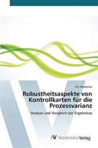 Robustheitsaspekte von Kontrollkarten für die Prozessvarianz