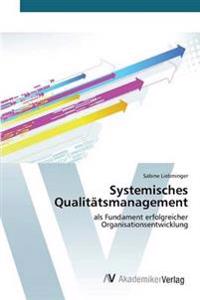Systemisches Qualitätsmanagement