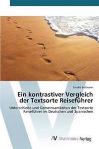 Ein kontrastiver Vergleich der Textsorte Reiseführer
