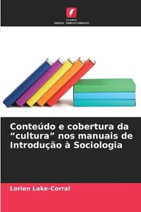 Conteúdo e cobertura da "cultura" nos manuais de Introdução à Sociologia