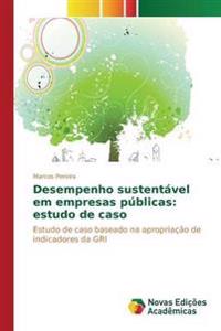 Desempenho sustentável em empresas públicas