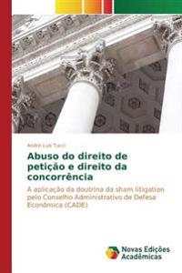 Abuso do direito de petição e direito da concorrência