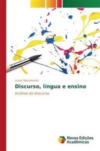 Discurso, língua e ensino
