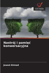 Nastrój i pamięc konwersacyjna