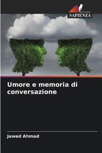 Umore e memoria di conversazione