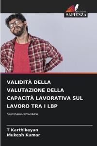 Validità Della Valutazione Della Capacità Lavorativa Sul Lavoro Tra I Lbp