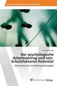 Der psychologische Arbeitsvertrag und sein Schutzfaktoren-Potential