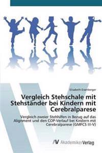 Vergleich Stehschale mit Stehständer bei Kindern mit Cerebralparese